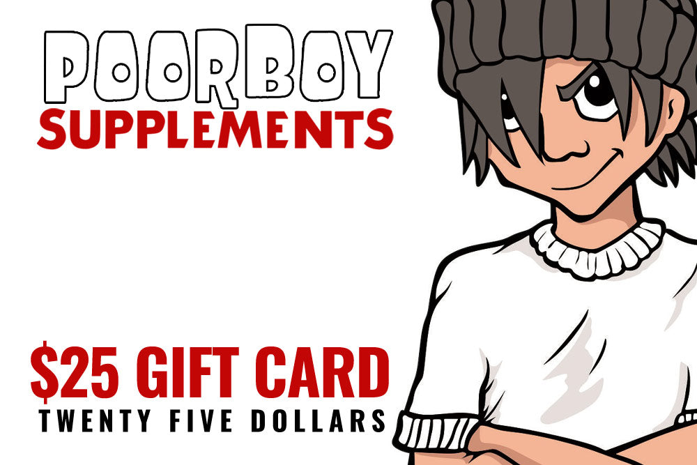 Poorboy Supplements Digital Gift Cards