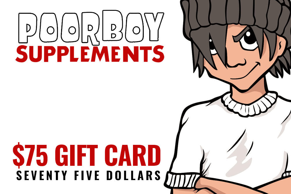 Poorboy Supplements Digital Gift Cards