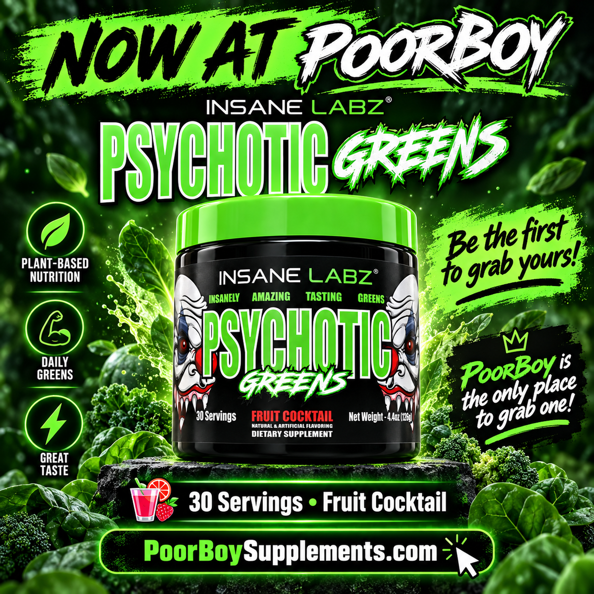 Insane Labz Psychotic Greens Has Landed at PoorBoy!