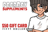 Poorboy Supplements Digital Gift Cards